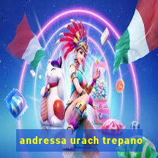 andressa urach trepano